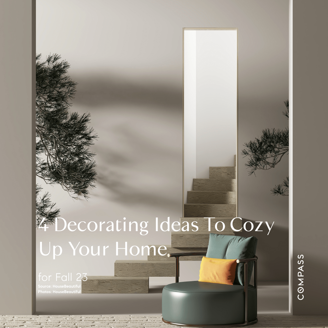 4 Decorating Idea To Cozy Up Your Home this Fall 2023!