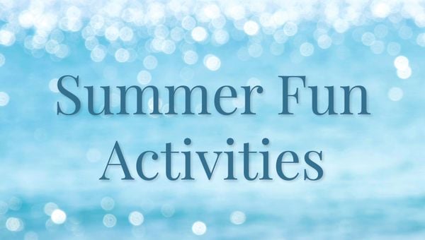 Summer Fun Activities 2023