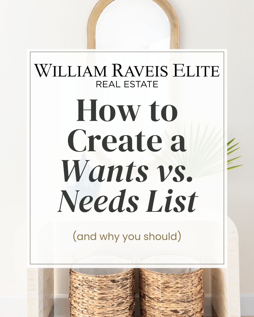 How to Create a Wants vs. Needs List (And Why You Should!)