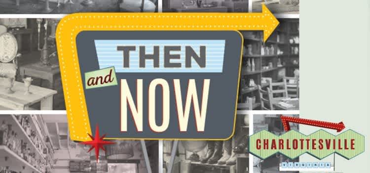 Then and Now: Charlottesville