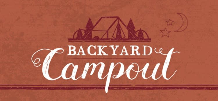 Backyard Campout
