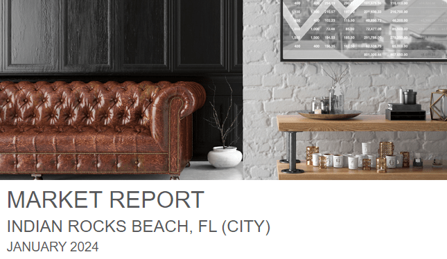 Indian Rocks Beach Market Report January 2024