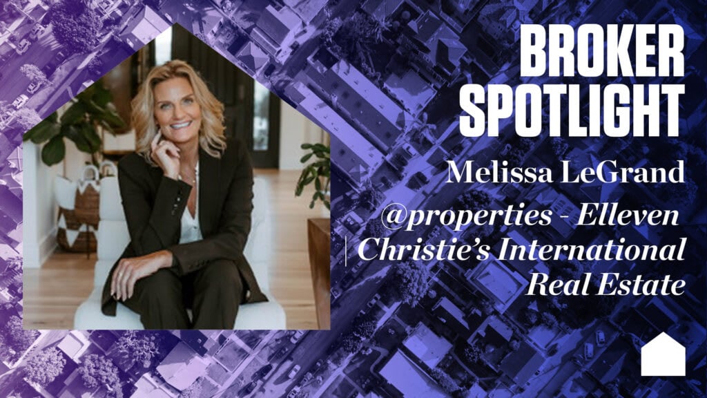 Broker Spotlight: Melissa LeGrand, @properties - Elleven | Christie's International Real Estate