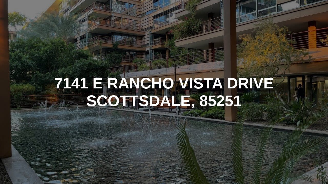 7141 E RANCHO VISTA Drive | Scottsdale Real Estate