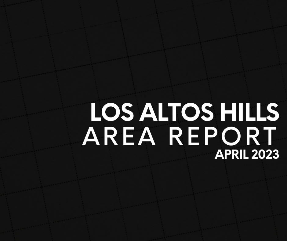 Los Altos Hills Area Report 