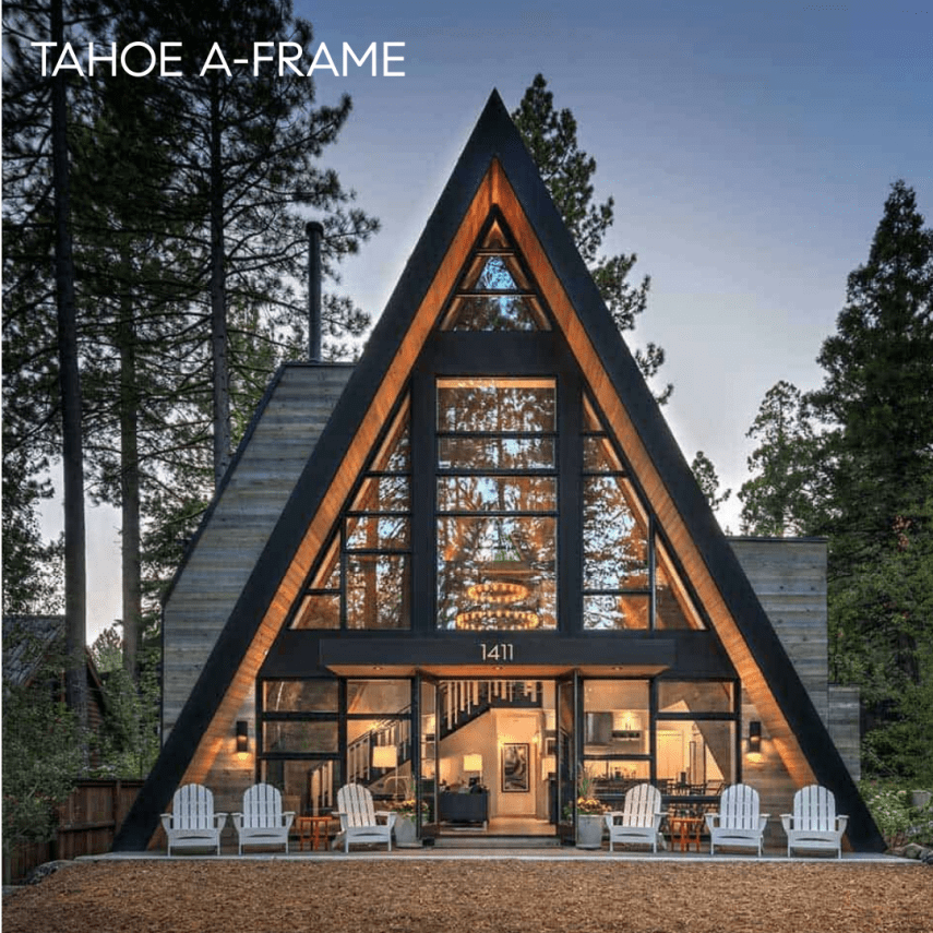 TAHOE'S SEVEN MOST POPULAR ARCHITECTUAL STYLES