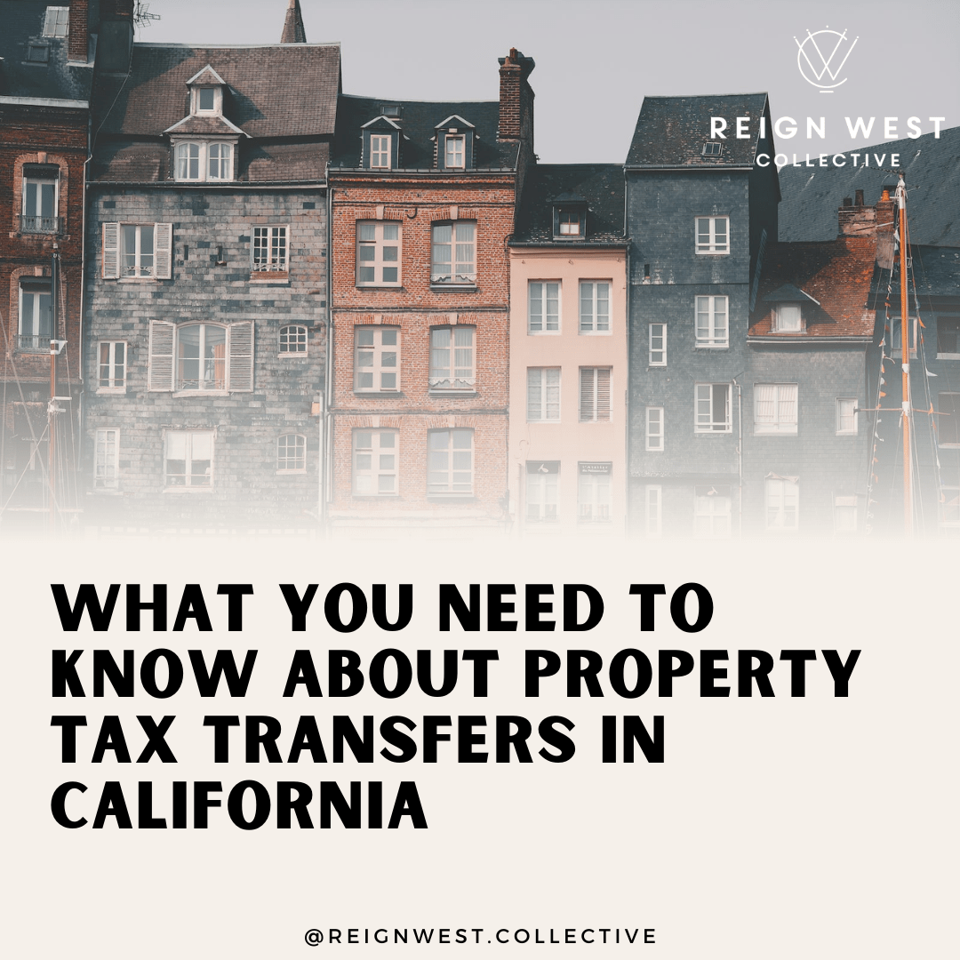 "Prop 19 vs. Props 60 and 90: What You Need to Know About Property Tax Transfers in California"