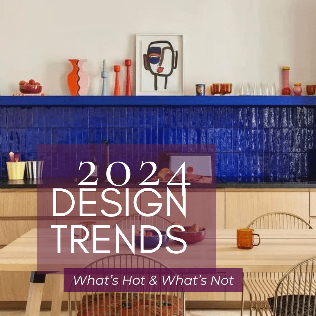 Ring in the New Year in Style! 2024 Home Design Trends
