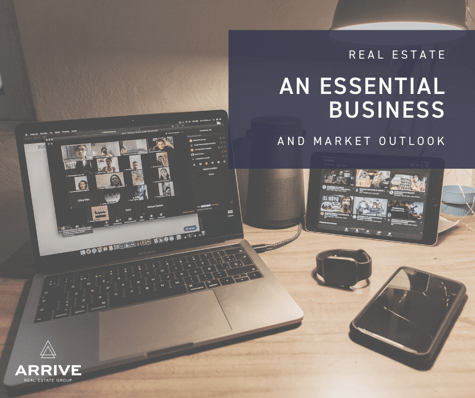 Real Estate, An Essential Business and Market Outlook