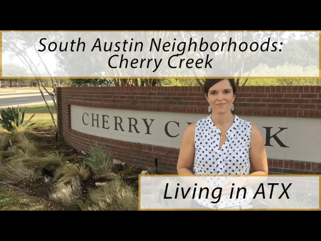 South Austin Neighborhood: Cherry Creek