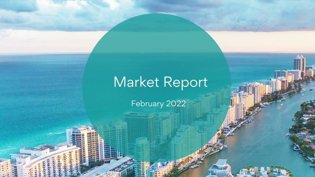 Miami Market Report: February 2022