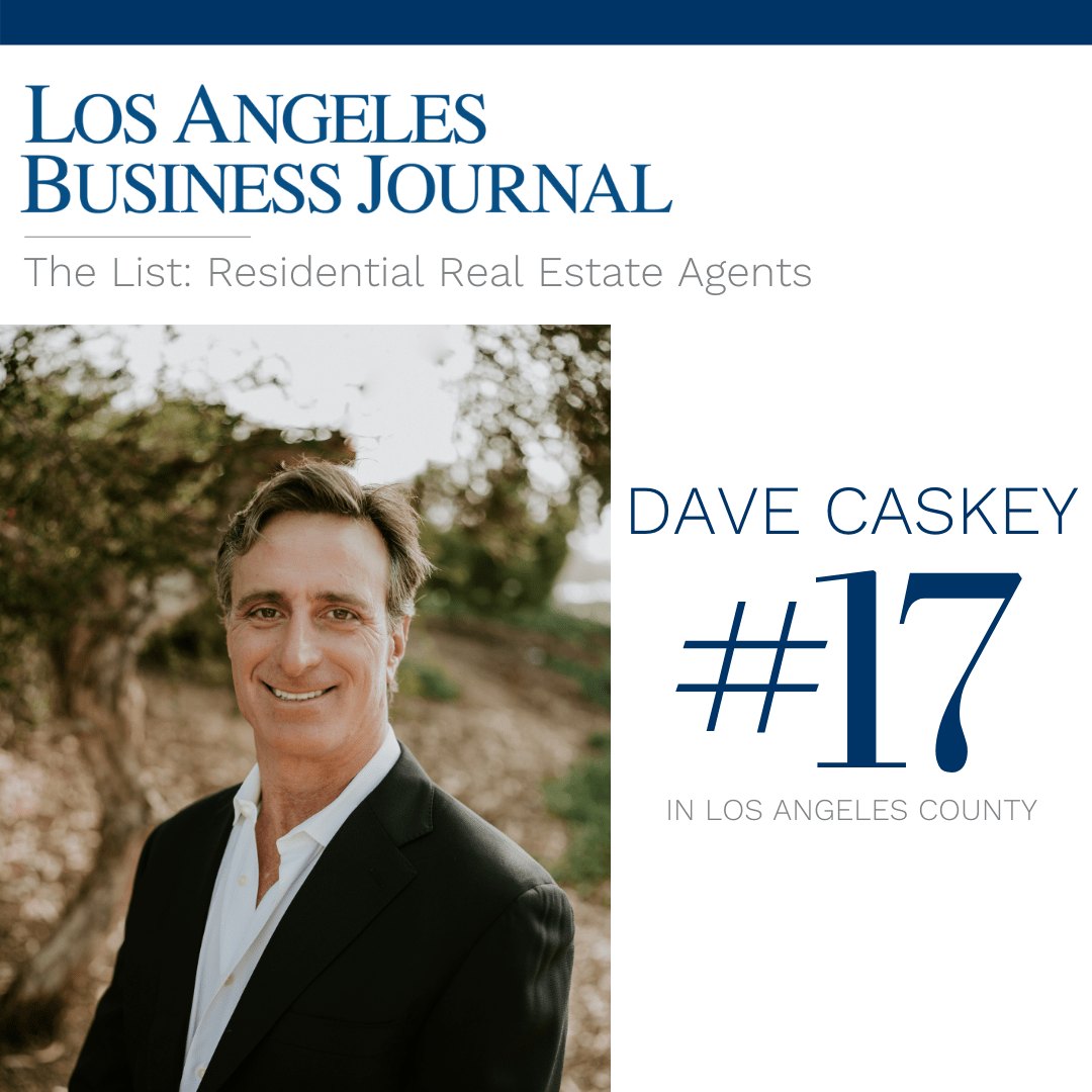 Dave Caskey Named the #17 Realtor in Los Angeles County, #1 in the South Bay