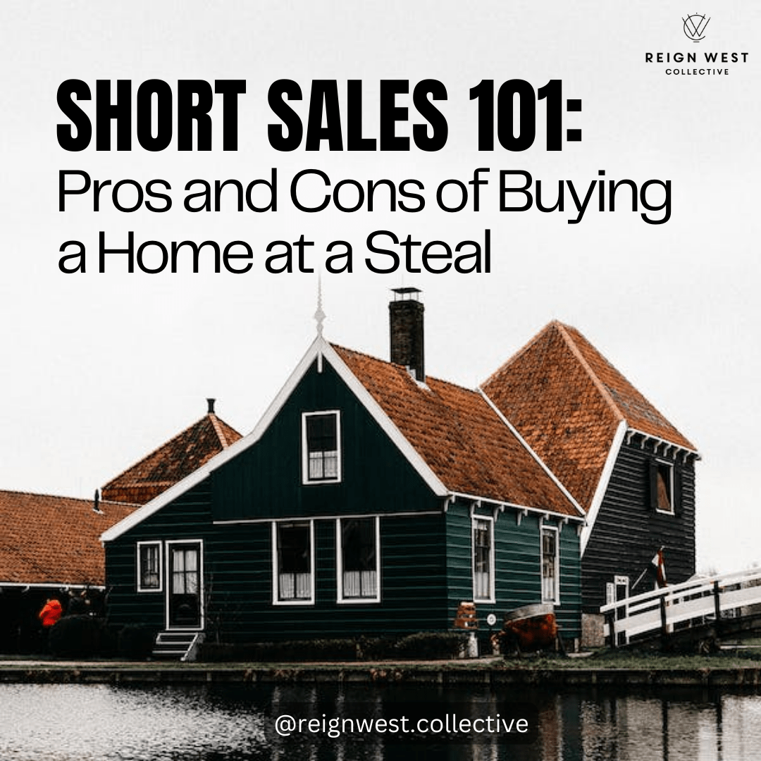 Short Sales 101: Pros and Cons of Buying a Home at a Steal
