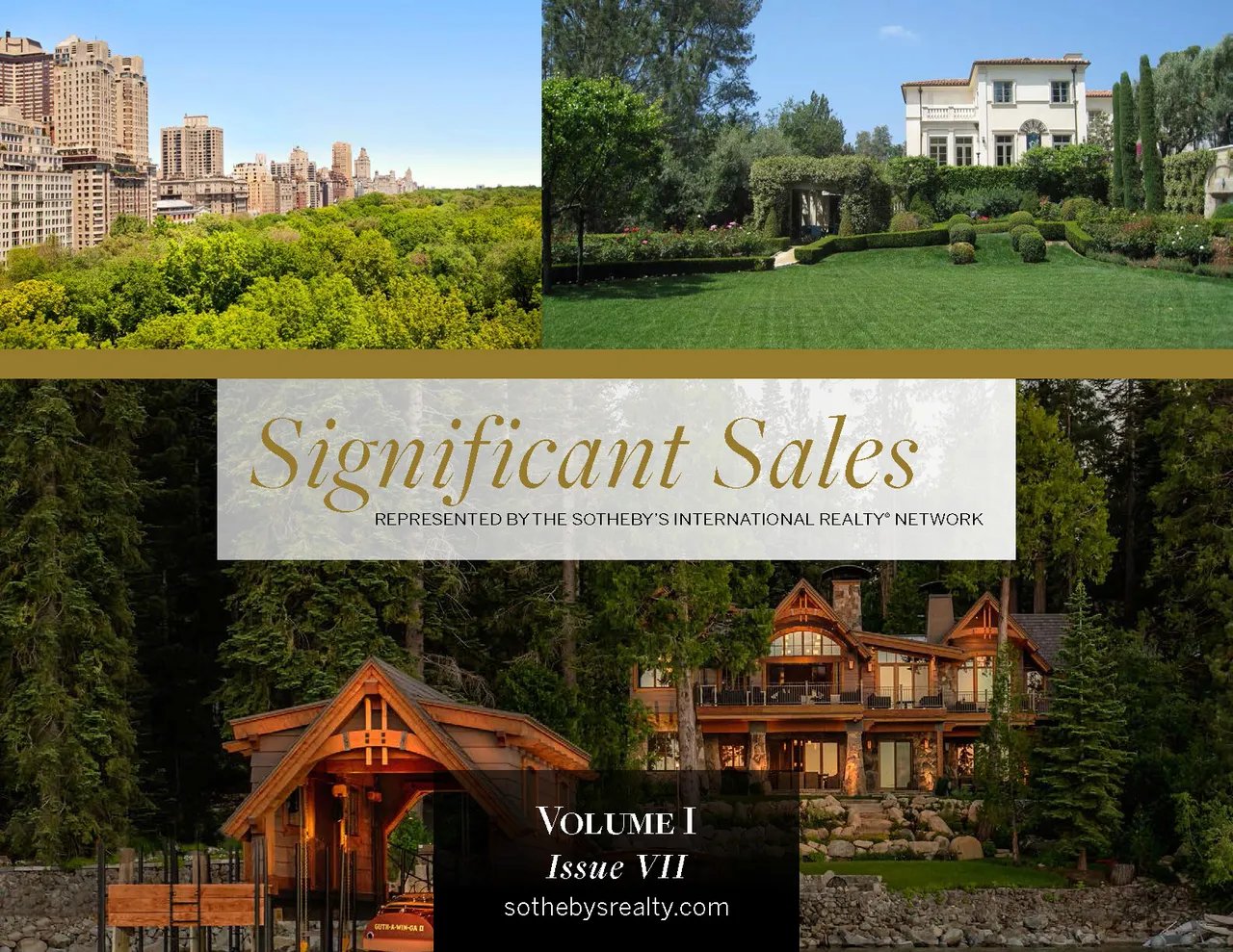 Sotheby’s International Realty Significant Sales – Volume I | Issue VII