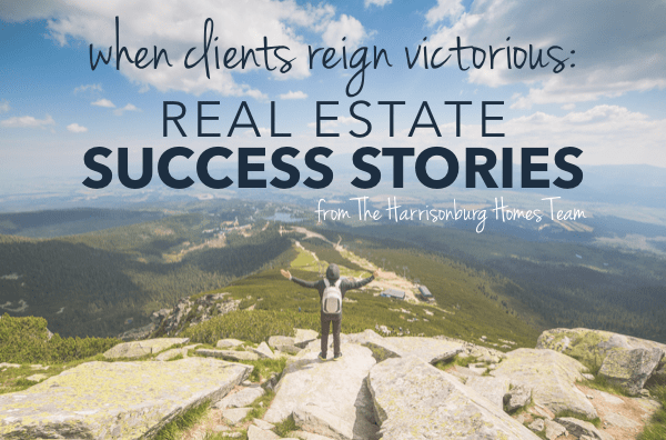When Clients Reign Victorious: Real Estate Success Stories