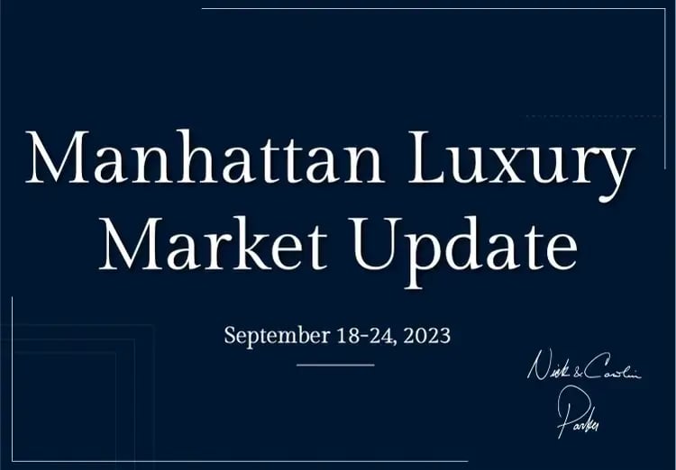 Manhattan Luxury Market Update