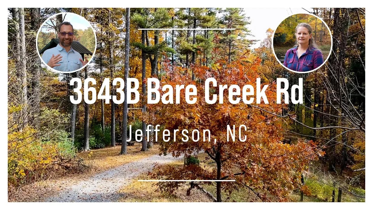 3643B Bare Creek Rd, Jefferson, NC - Walk-through with Beckie & Judson