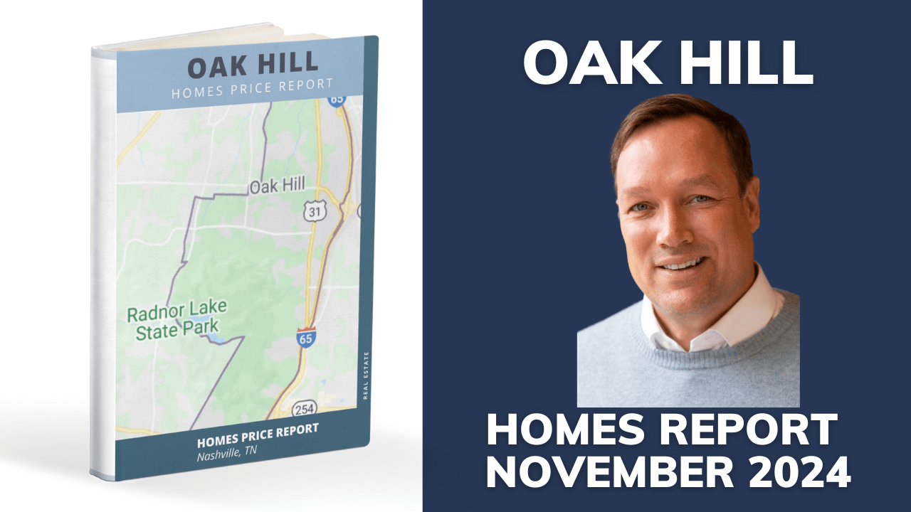 Oak Hill Homes Price Report for November 2024