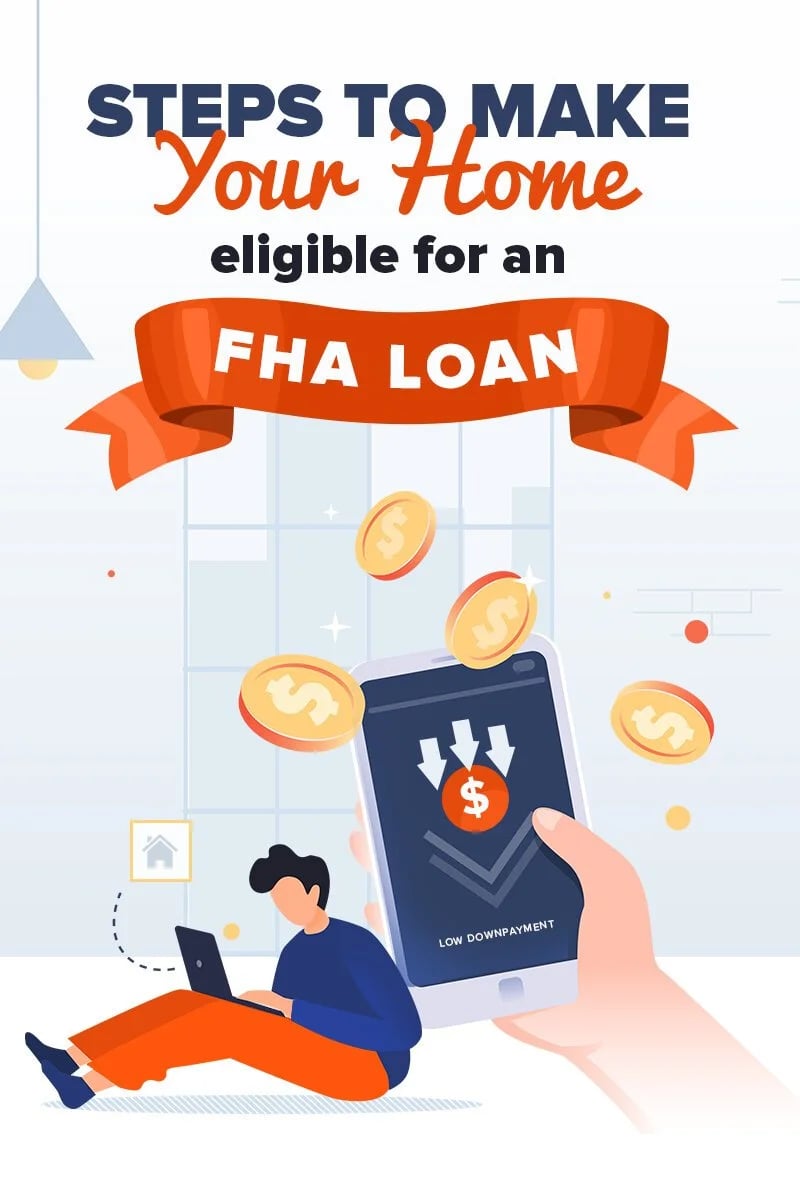 Illustration about making a home eligible for an FHA loan, with a person using a laptop beside a phone and floating coins.