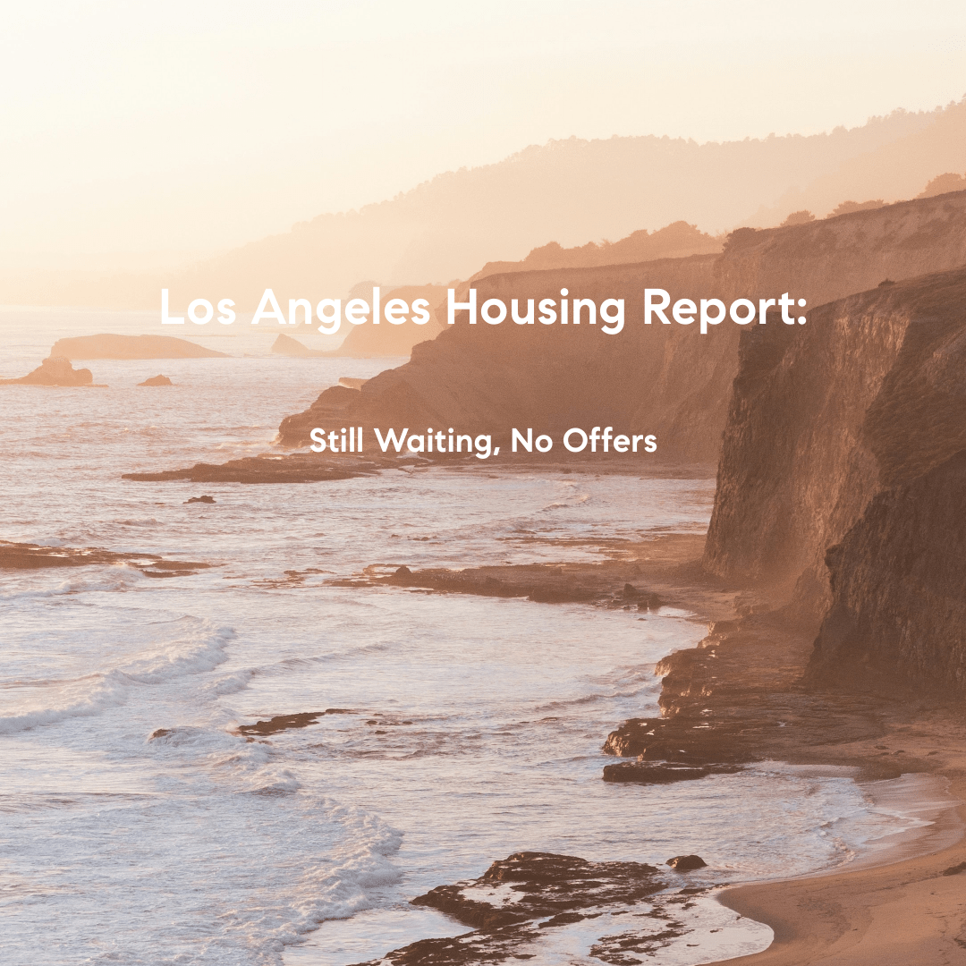 Los Angeles Housing Report: