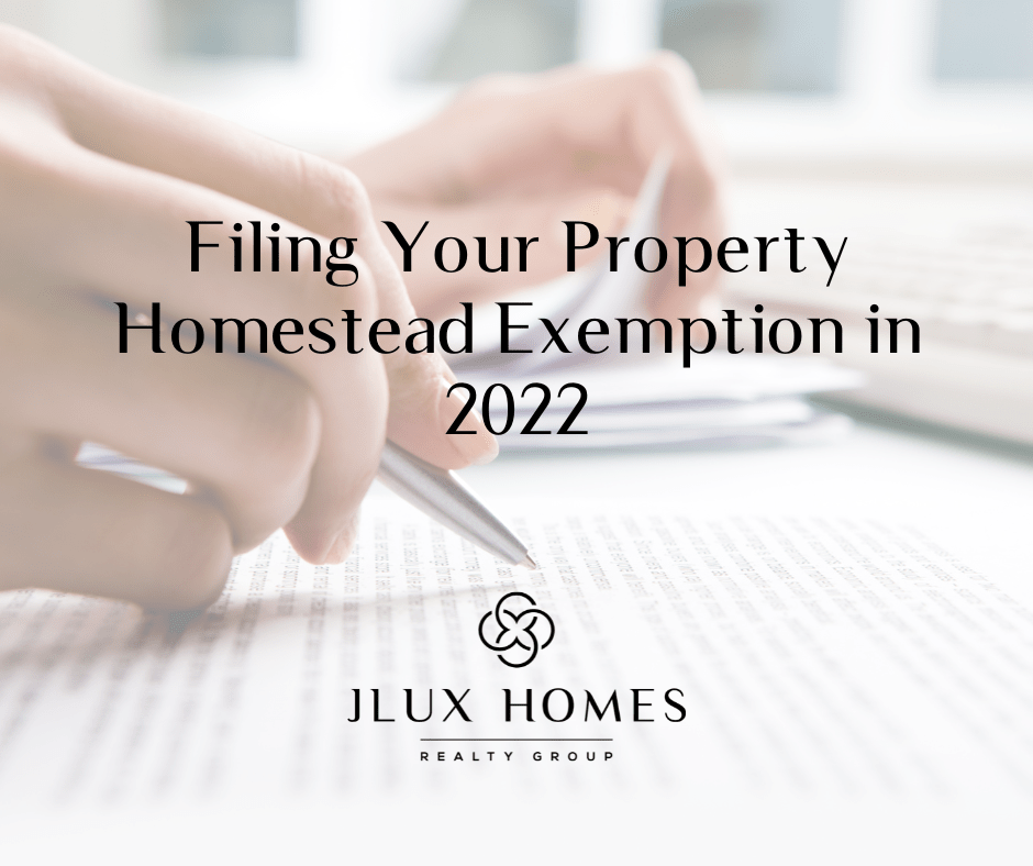 Filing Your Property Homestead Exemption in 2022