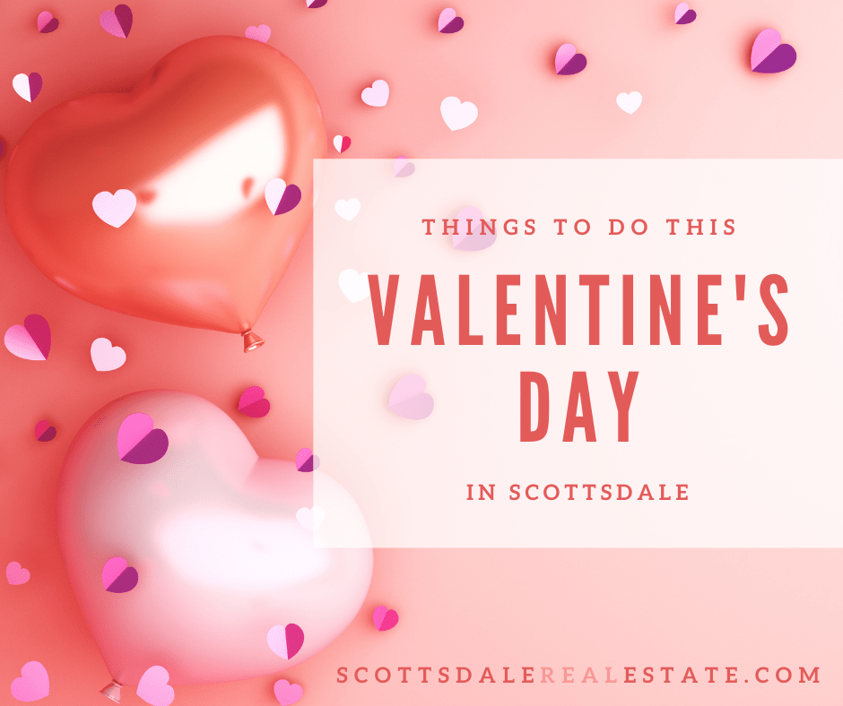 5 Things to Do This Valentine’s Day in Scottsdale