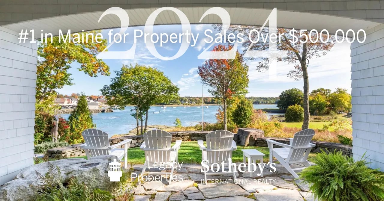 Legacy Properties Sotheby’s International Realty Ranks #1 in Maine for Property Sales Over $500,000 in 2024