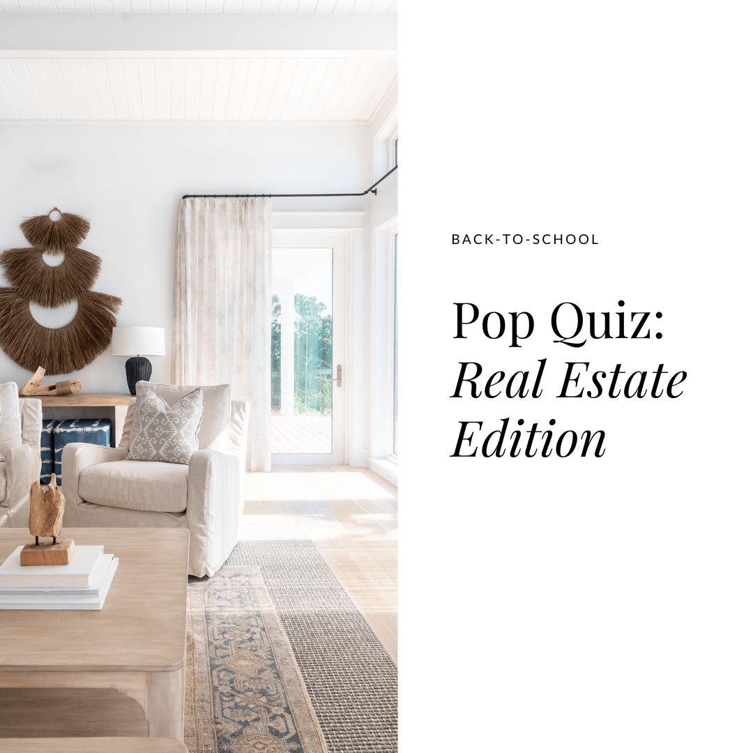 Back to School Real Estate Quiz