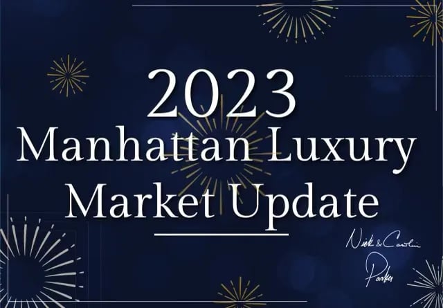 2023 Manhattan Luxury Market Update