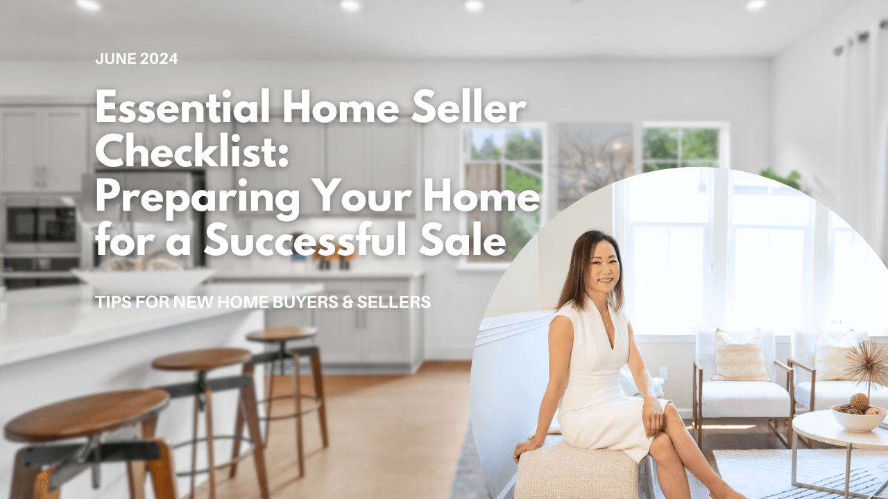 Essential Home Seller Checklist: Preparing Your Home for a Successful Sale