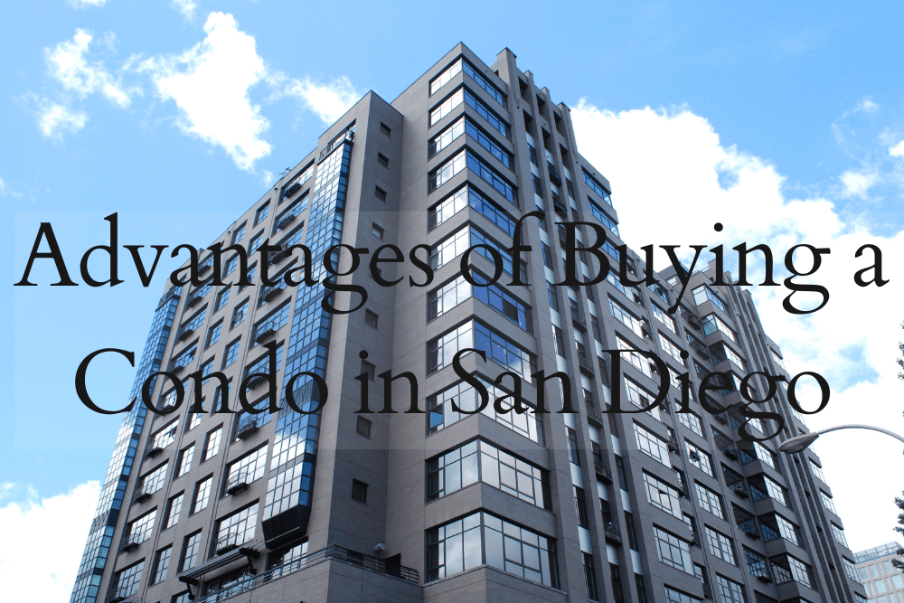 The Advantages of Buying a Condo in San Diego