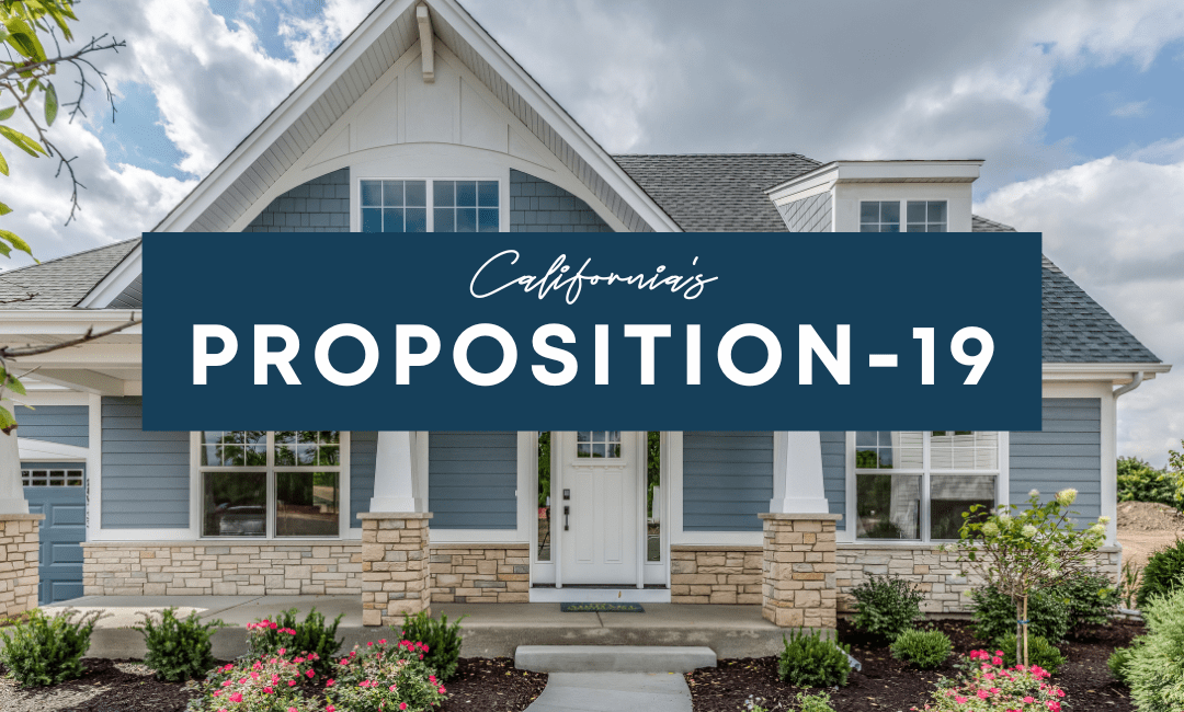 California Proposition 19: Understanding Its Value to Homeowners