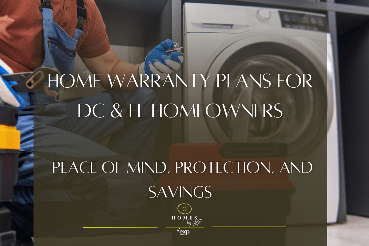 Home Warranty Plans for DC & FL Homeowners