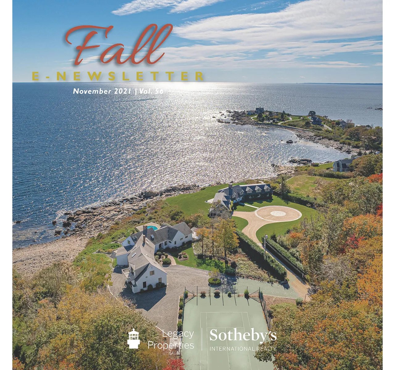 Presenting Our Fall 2021 E-Newsletter: Are Maine Real Estate Prices Set to Fall?