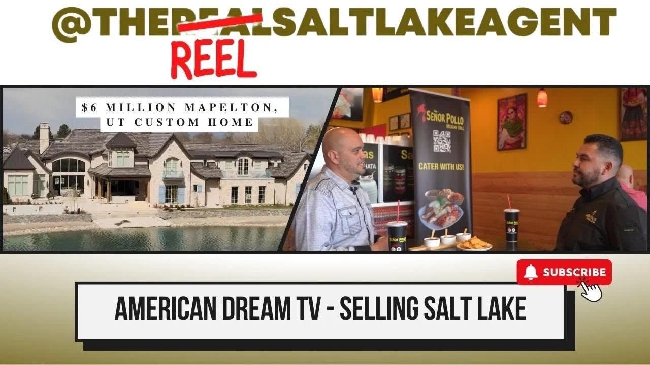 American Dream TV - James Roth "The Reel Salt Lake Agent" - Mapleton, Utah $6 Million Home