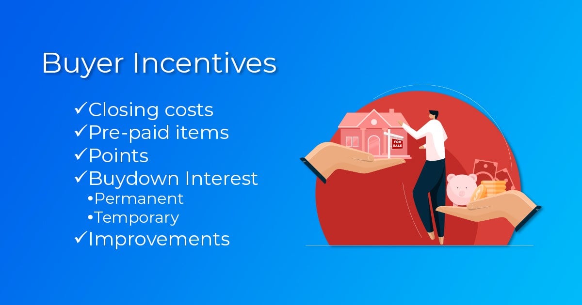 Get the Buyer Incentives to Act Now