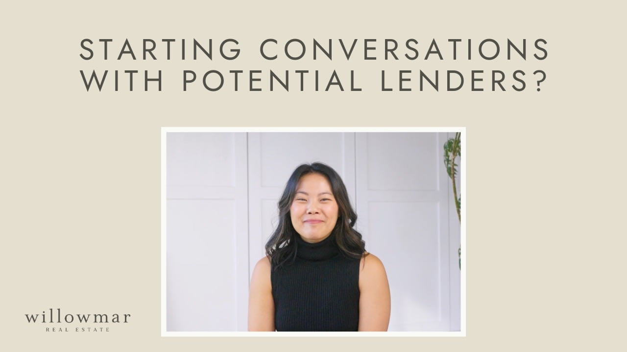 Starting Conversations with Potential Lenders | #withwillowmar