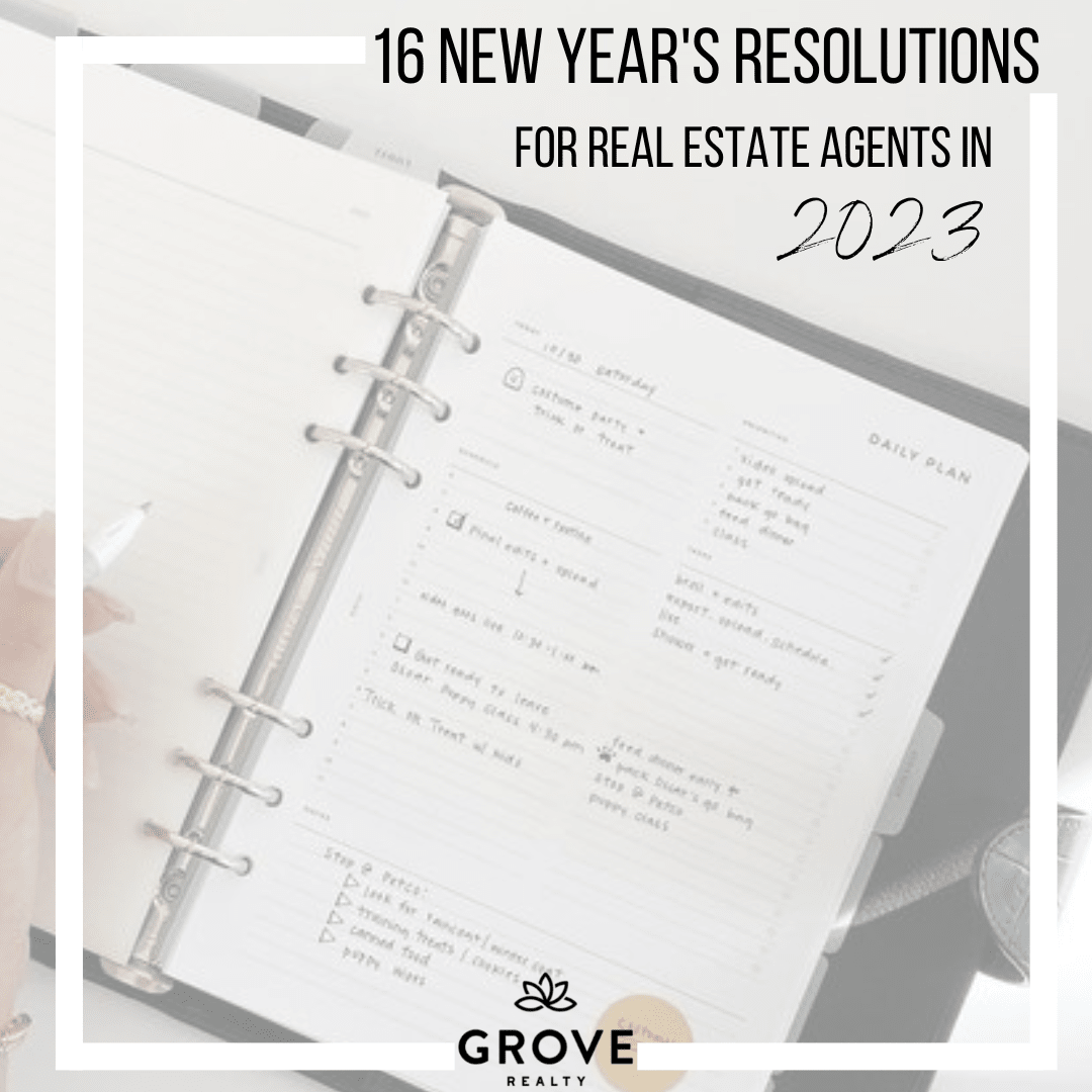 16 NEW YEAR’S RESOLUTIONS FOR REAL ESTATE AGENTS IN 2023