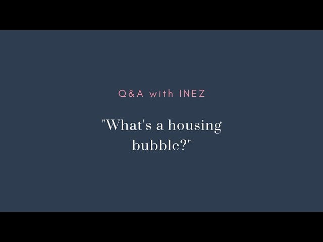 Day 9/28: What’s a housing bubble?