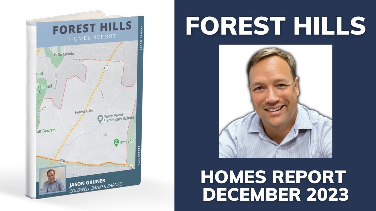 Forest Hills Homes Price Report Nashville, TN December 2023