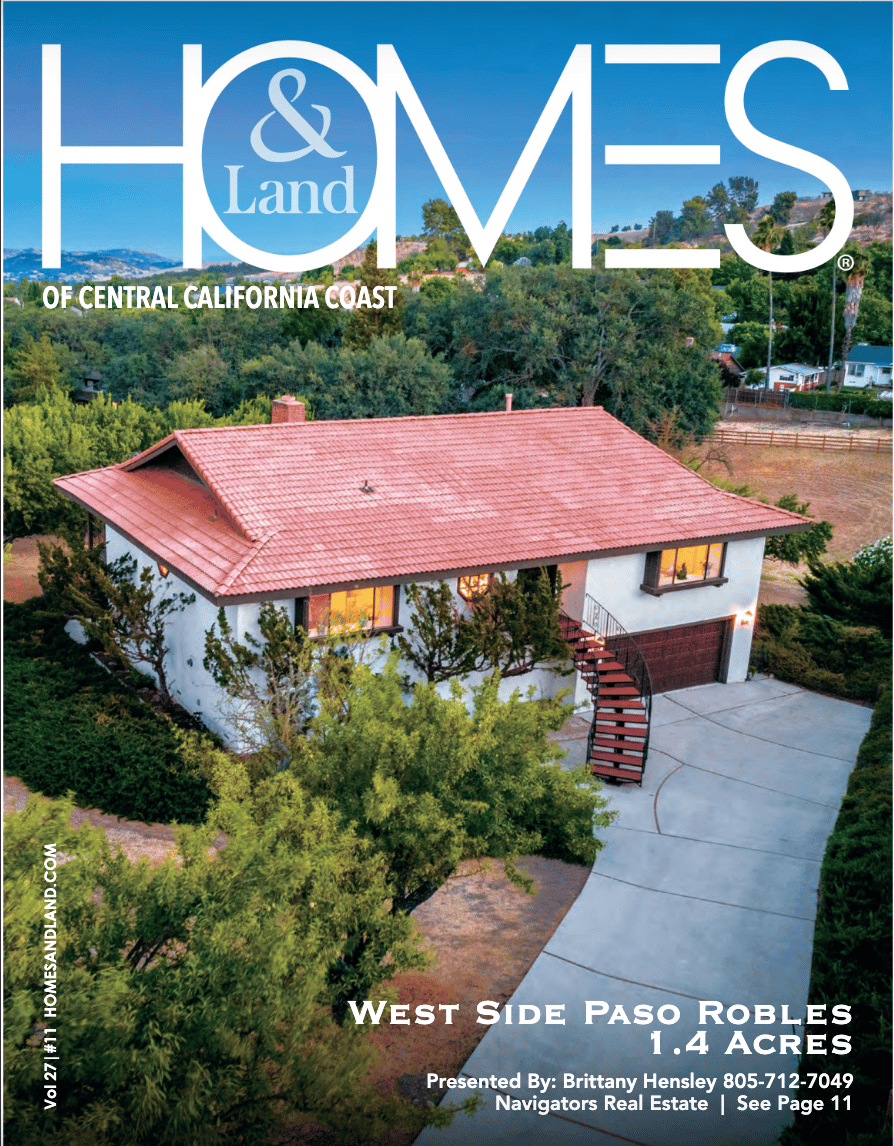 Homes & Land of Central California Coast Online Magazine