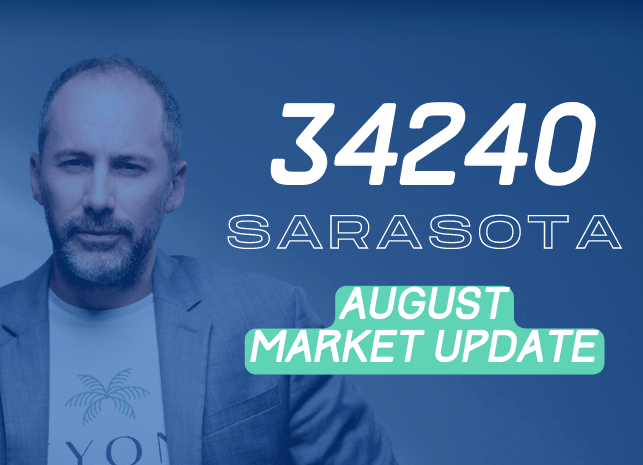 August 2022 Real Estate Update - Sarasota 34240