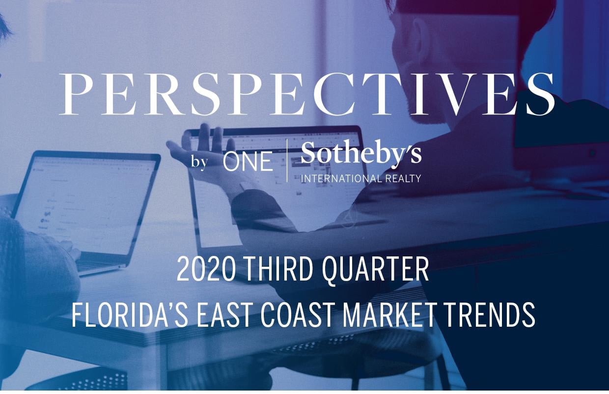 2020 Third Quarter Florida's East Coast Market Trends