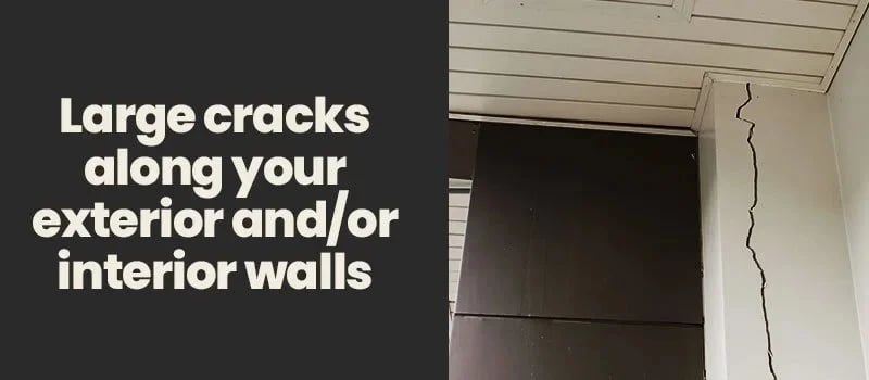 Large cracks along exterior or interior walls, illustrated by a crack beside a doorway.