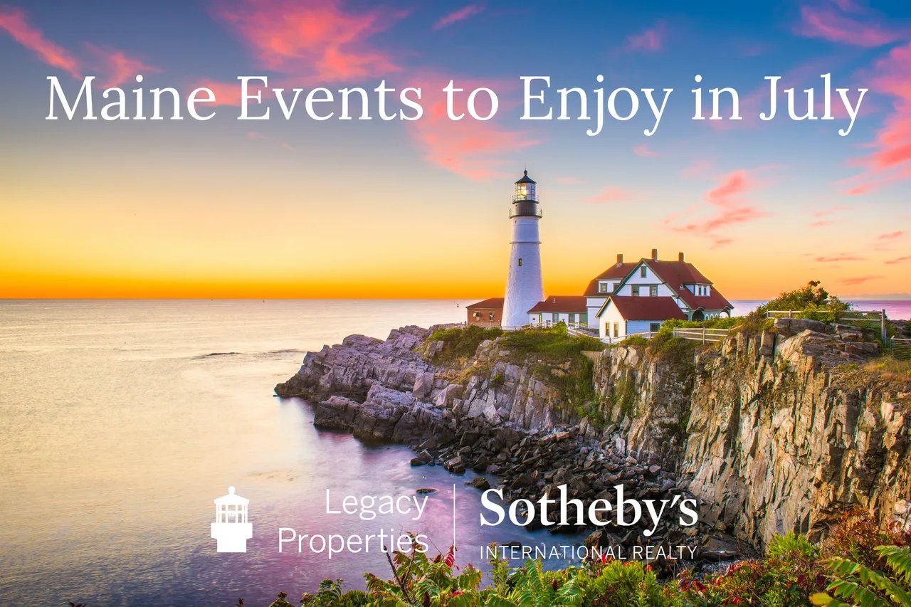 Maine Events to Enjoy in July