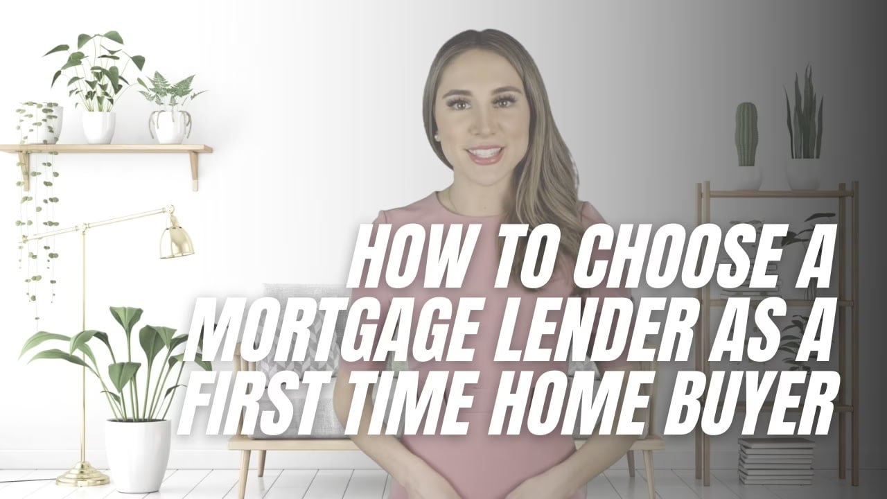 How to choose a mortgage lender as a first time home buyer?