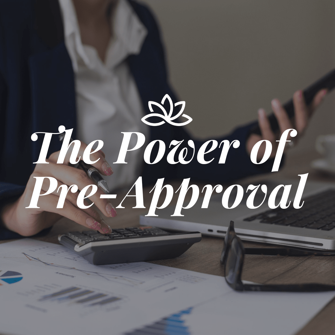 The Power of Pre-Approval