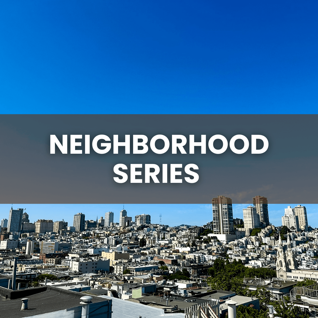 Neighborhood Series