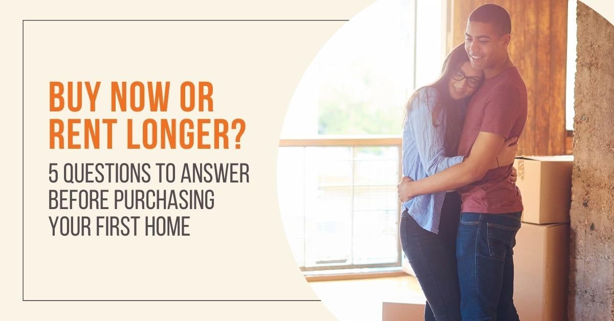 Buy Now or Rent Longer?