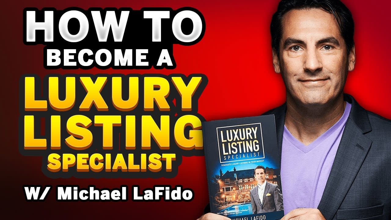 Boost Your Career! Secrets to Becoming a Luxury Listing Agent